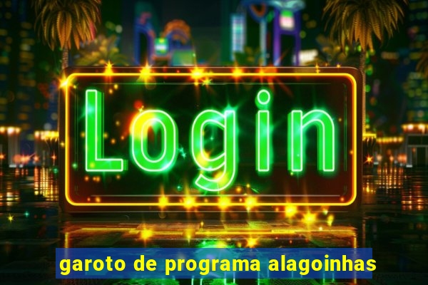 garoto de programa alagoinhas